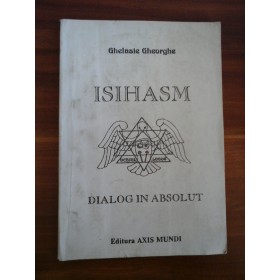 ISIHASM - GHELASIE GHEORGHE